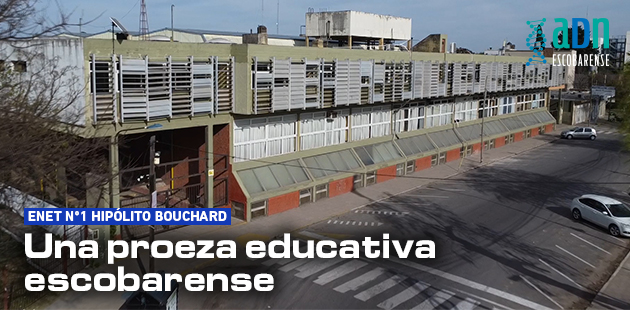 El emotivo documental de  ADN Escobarense  sobre la Escuela Técnica N°1
