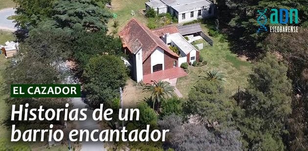 ADN Escobarense  explora El Cazador con “Historias de un barrio encantador”