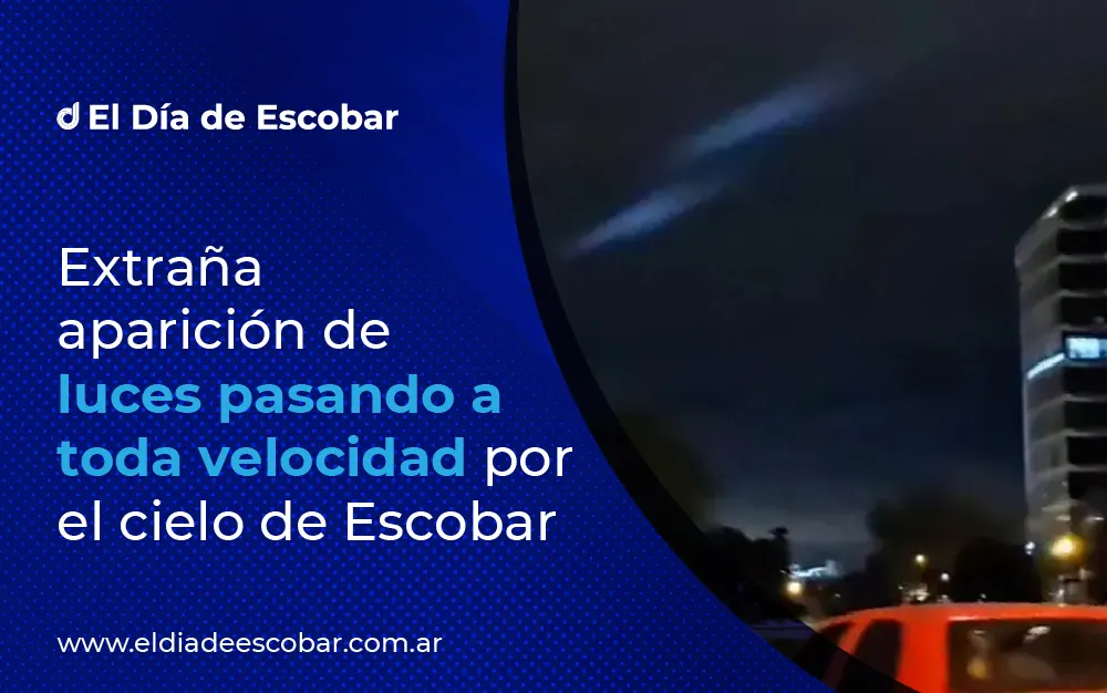 Extraña aparición de luces pasando a toda velocidad por el cielo de Escobar
