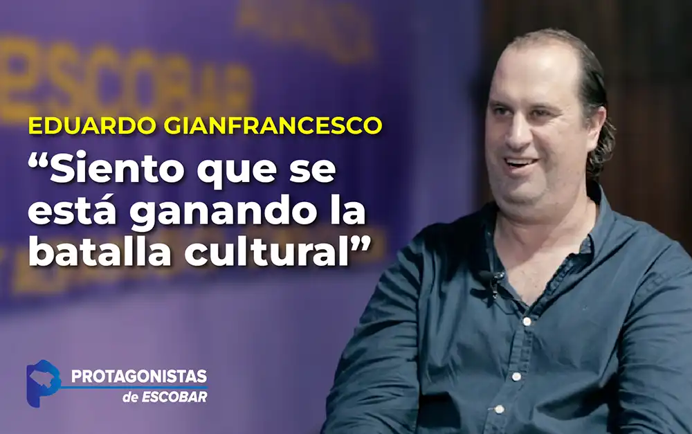Entrevista a Eduardo Gianfrancesco, referente de LLA | Protagonistas de Escobar 2024